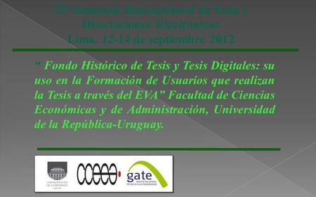 15º Simposio Internacional de Tesis y Disertaciones Electrónicas