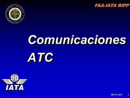 Comunicaciones ATC RIPP 4.1 ATC.