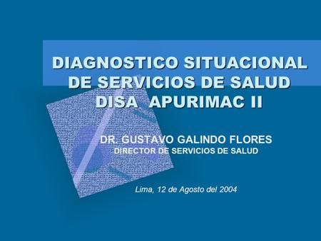 DIAGNOSTICO SITUACIONAL DE SERVICIOS DE SALUD DISA APURIMAC II