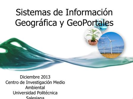 Sistemas de Información Geográfica y GeoPortales