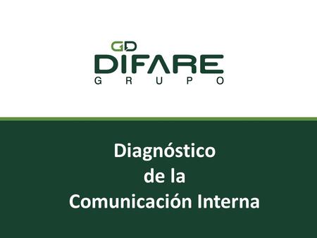 Diagnóstico de la Comunicación Interna