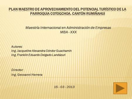 Maestría Internacional en Administración de Empresas MBA - XXX