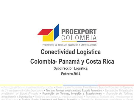 Conectividad Logística Colombia- Panamá y Costa Rica