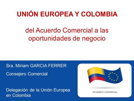 UNIÓN EUROPEA Y COLOMBIA