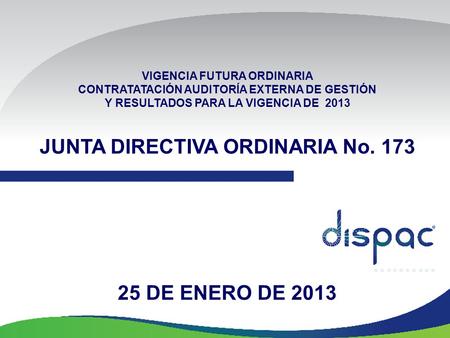 JUNTA DIRECTIVA ORDINARIA No DE ENERO DE 2013