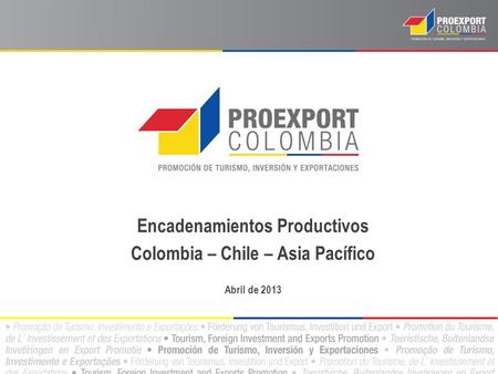 Encadenamientos Productivos Colombia – Chile – Asia Pacífico