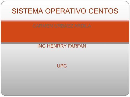 SISTEMA OPERATIVO CENTOS