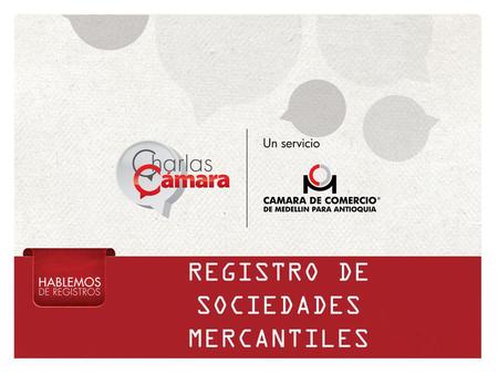 REGISTRO DE SOCIEDADES MERCANTILES
