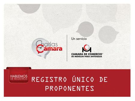 REGISTRO ÚNICO DE PROPONENTES