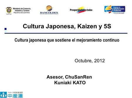 Cultura Japonesa, Kaizen y 5S