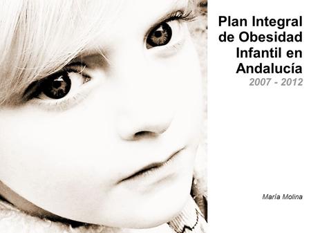 Plan Integral de Obesidad Infantil en Andalucía