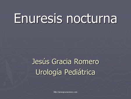 Jesús Gracia Romero Urología Pediátrica