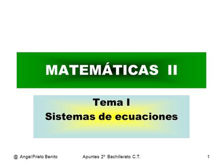 Tema I Sistemas de ecuaciones