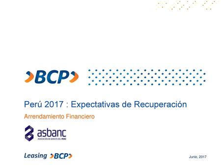 Perú 2017 : Expectativas de Recuperación
