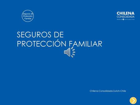SEGUROS DE PROTECCIÓN FAMILIAR