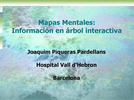 Mapas Mentales: Información en árbol interactiva