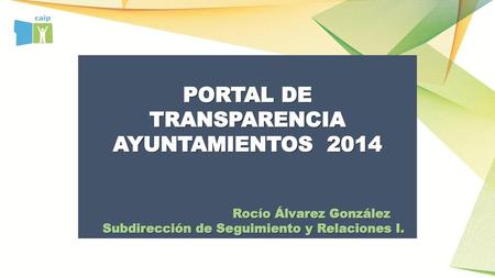 PORTAL DE TRANSPARENCIA AYUNTAMIENTOS 2014