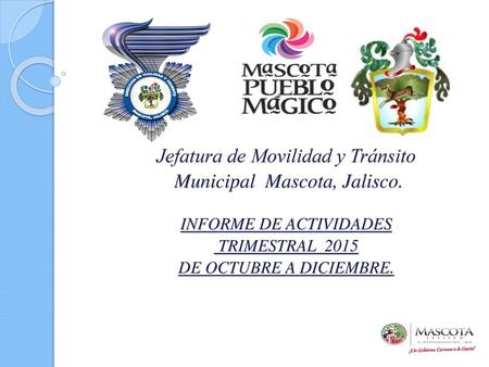 Jefatura de Movilidad y Tránsito Municipal Mascota, Jalisco