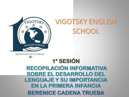 VIGOTSKY ENGLISH SCHOOL