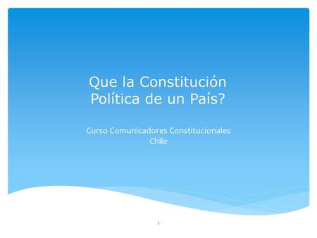 Que la Constitución Política de un País?
