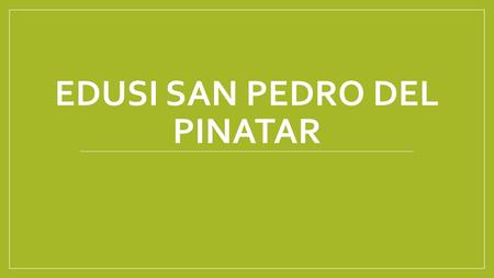 EDUSI San Pedro del Pinatar