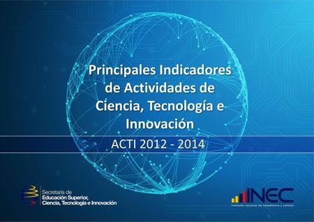 ACTI 2013 ACTI 2015 Encuesta ACTI