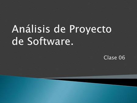 Análisis de Proyecto de Software.