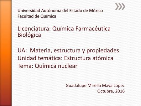 Universidad Autónoma del Estado de México Facultad de Química