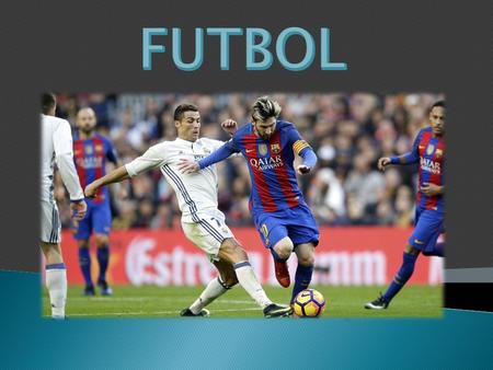  El futbol es un deporte jugado por dos equipos formado por un máximo de 11 jugadores cada uno de los cuales uno jugara como guardameta el objetivo del.