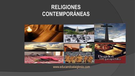 RELIGIONES CONTEMPORÁNEAS