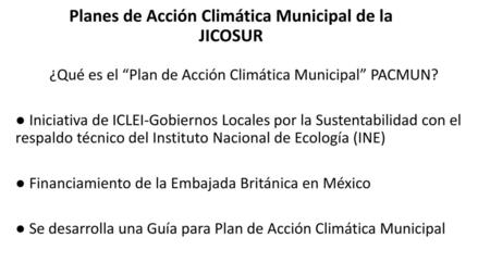 Planes de Acción Climática Municipal de la JICOSUR