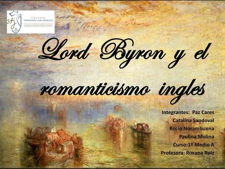 Lord Byron y el romanticismo ingles