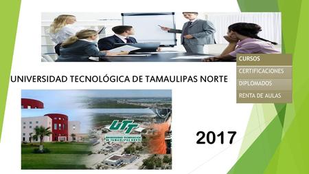 UNIVERSIDAD TECNOLÓGICA DE TAMAULIPAS NORTE