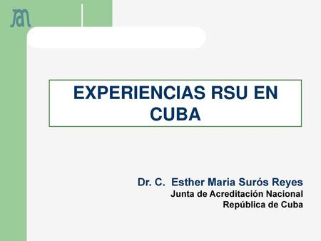 EXPERIENCIAS RSU EN CUBA