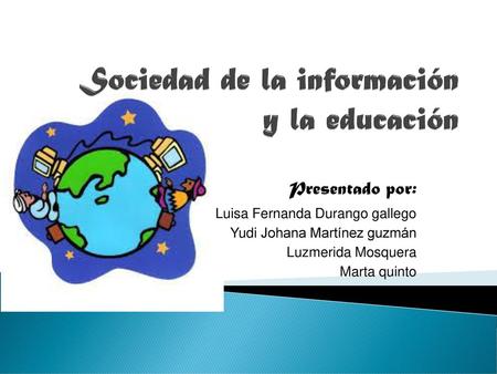 Sociedad de la información y la educación