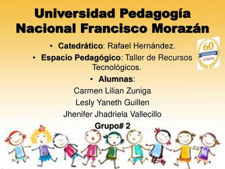 Universidad Pedagogía Nacional Francisco Morazán