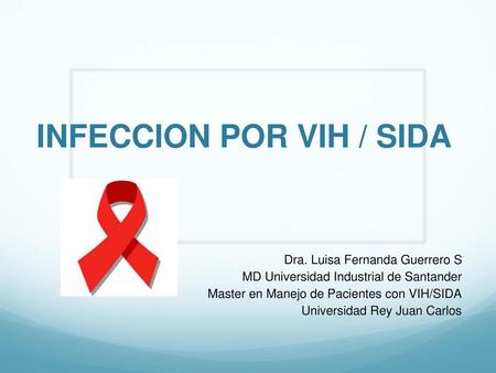 INFECCION POR VIH / SIDA