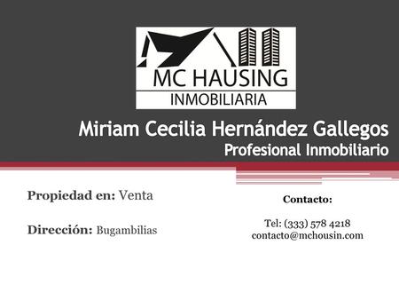 Miriam Cecilia Hernández Gallegos Profesional Inmobiliario