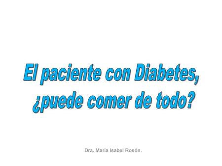 El paciente con Diabetes,