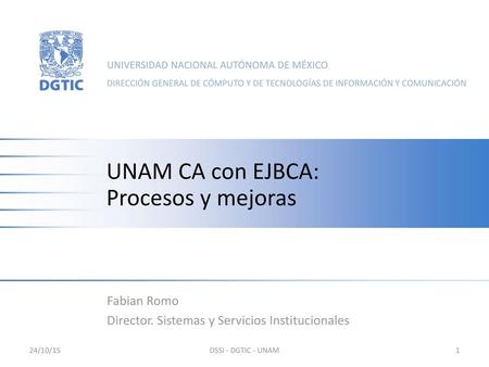 UNAM CA con EJBCA: Procesos y mejoras