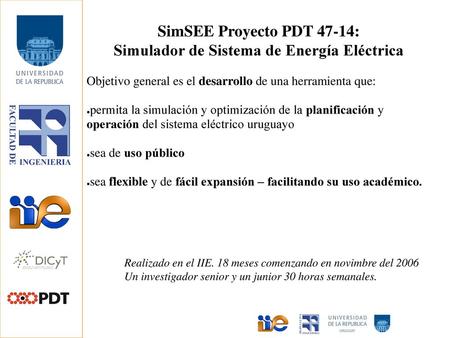 SimSEE Proyecto PDT 47-14: Simulador de Sistema de Energía Eléctrica