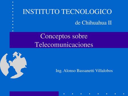 Conceptos sobre Telecomunicaciones