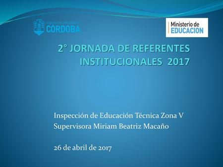 2° JORNADA DE REFERENTES INSTITUCIONALES 2017