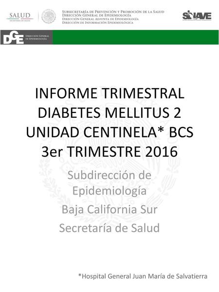 Subdirección de Epidemiología Baja California Sur Secretaría de Salud