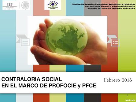 CONTRALORIA SOCIAL EN EL MARCO DE PROFOCIE y PFCE
