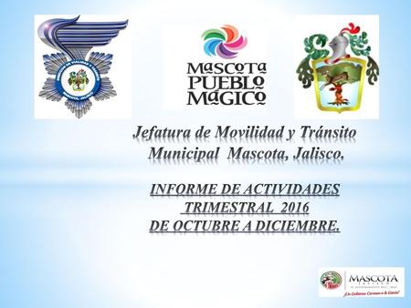 Jefatura de Movilidad y Tránsito Municipal Mascota, Jalisco