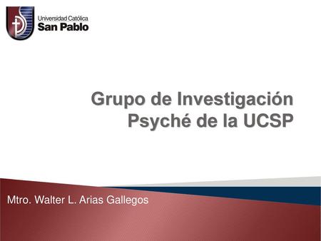 Grupo de Investigación Psyché de la UCSP