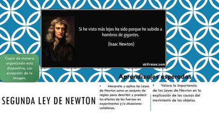 Segunda ley de Newton Aprendizajes esperados