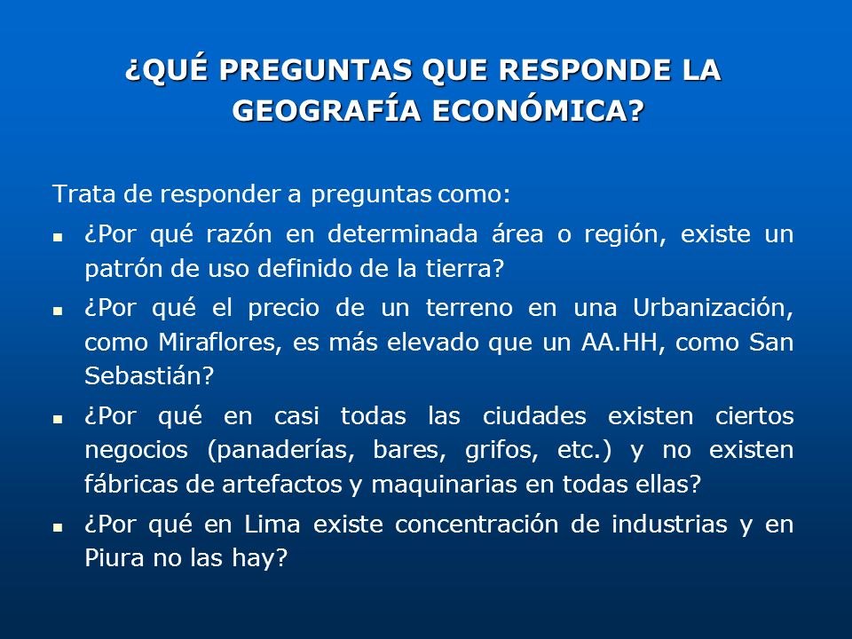 preguntas para geografia economica capitulo i geograf 205 a econom 205 a y sociedad ppt descargar preguntas para geografia economica capitulo i geograf 205 a econom 205 a y sociedad ppt descargar