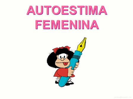 AUTOESTIMA FEMENINA.